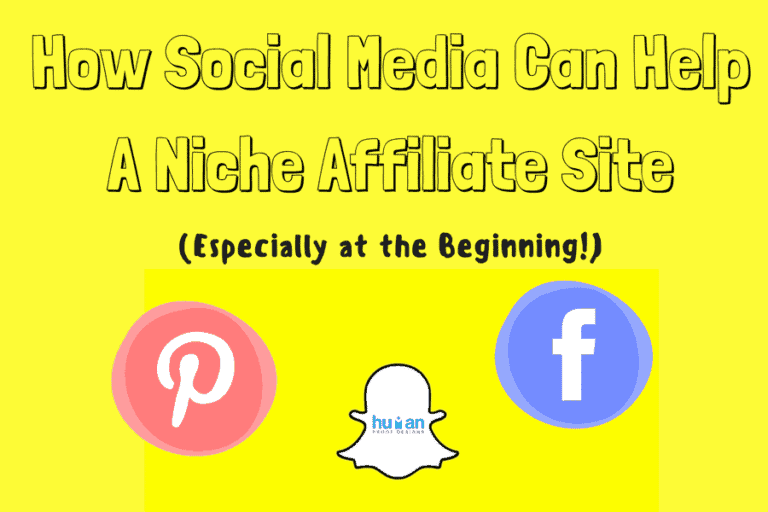 How Social Media Can Help A Niche Affiliate Site (Especially At The