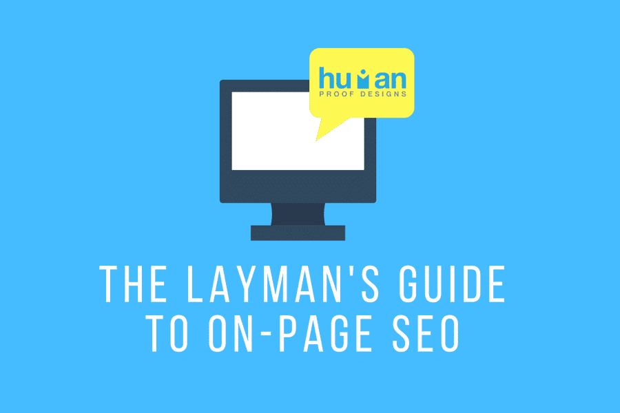 Laymans Guide to on-page SEO